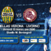 Ils se détestent : Hellas Verona – As Livorno Calcio