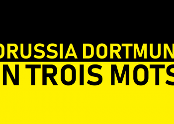 (VIDEO) Le Borussia Dortmund en 3 mots